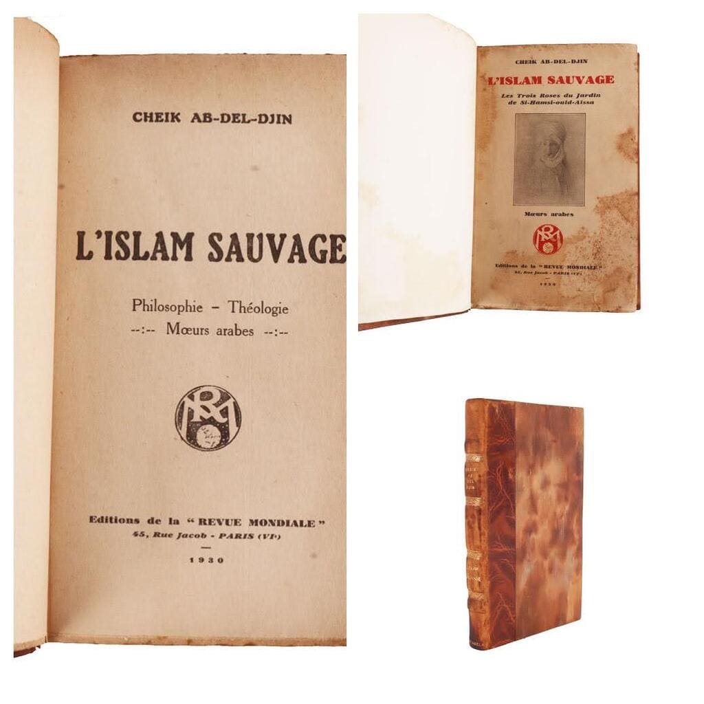 L'Islam sauvage par Cheikh Ab-del-Djin, en 1930. © The Book Heritage L'Islam sauvage par Cheikh Ab-del-Djin, en 1930. © The Book Heritage